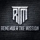 Logo Remember The Mission Movement