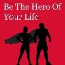 Logo Be The Hero Of Your Life